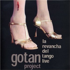 Gotan project: La Revancha del Tango Live - Kliknutím na obrázok zatvorte