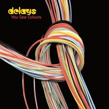 delays: you see colours