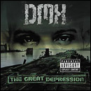 dmx: the great depression