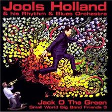 holland jools/rhythm+blues orch./: jack o the green /friends 3 / - Kliknutím na obrázok zatvorte