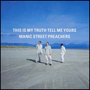 manic street preachers: this is my truth…
