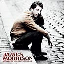 morrison james: songs for you truths for me