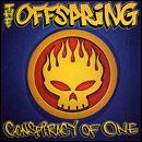 offspring the: conspiracy of one